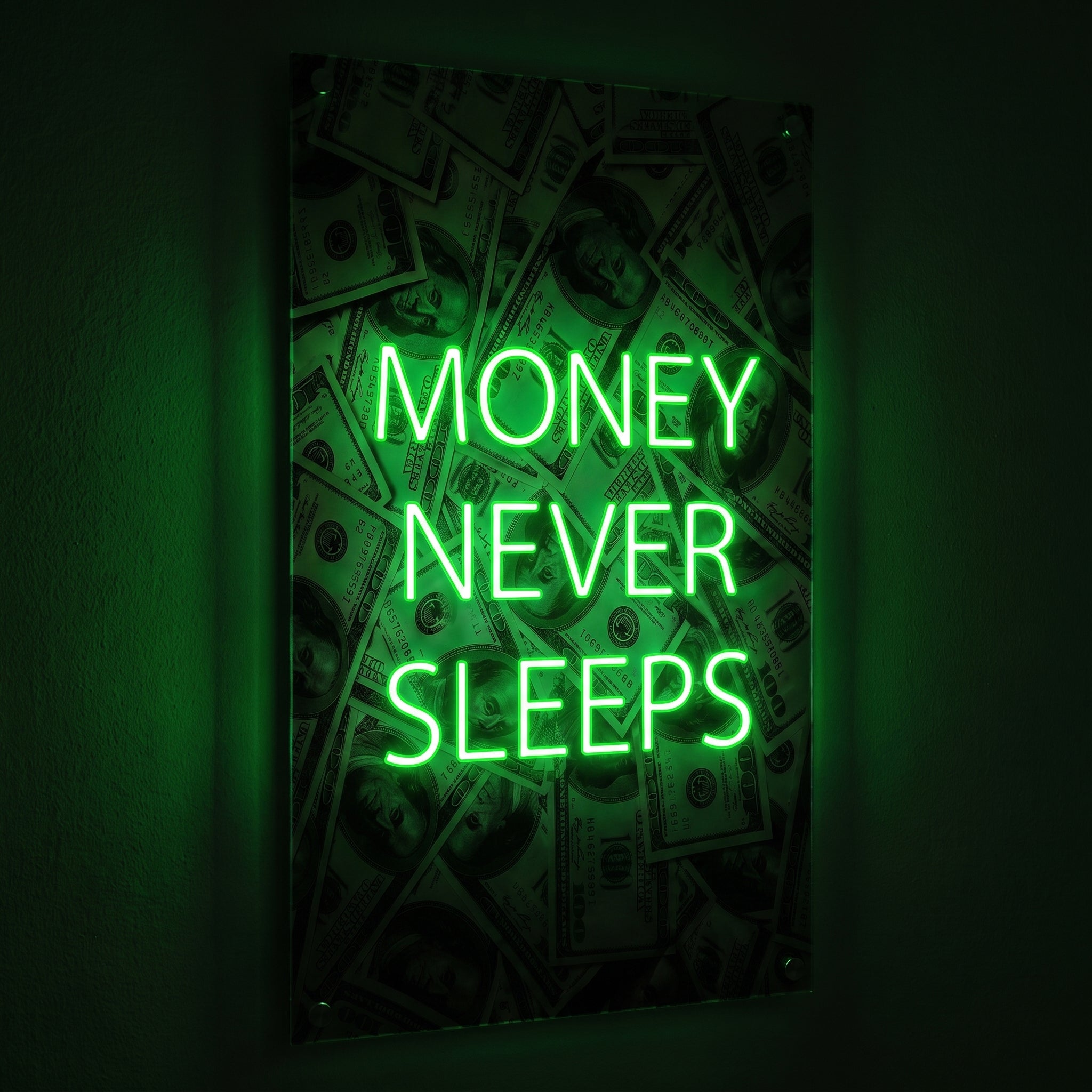Money Never Sleeps – Dolar Neon LED Tablo